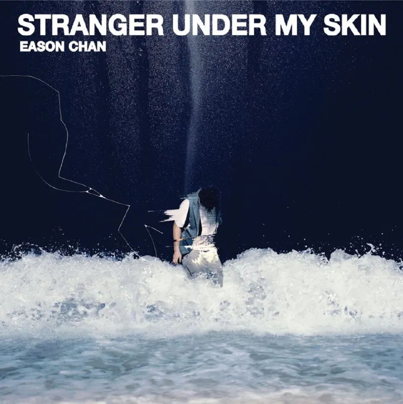 陈奕迅StrangerUnderMySkin（Remastered2025）
